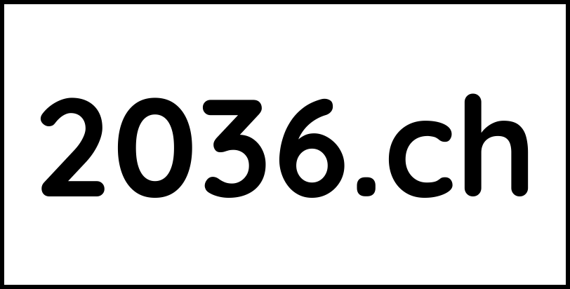 2036.ch