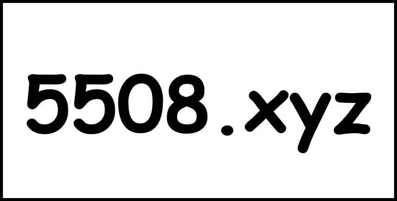 5508.xyz