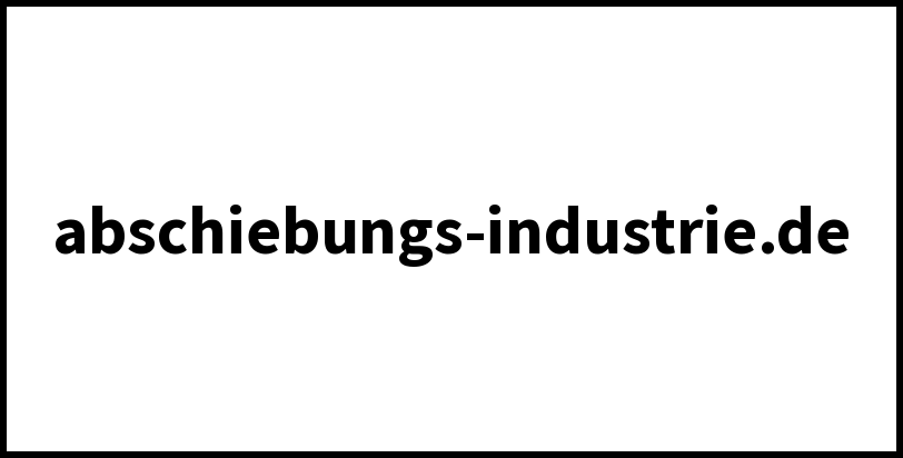 abschiebungs-industrie.de