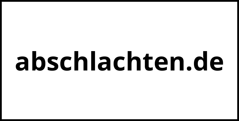 abschlachten.de