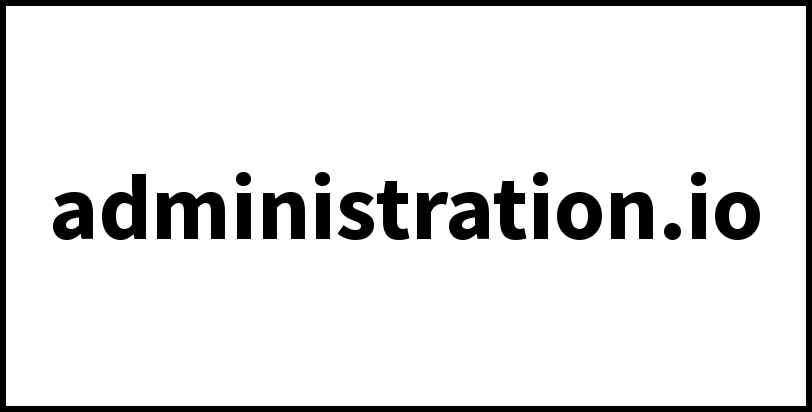 administration.io