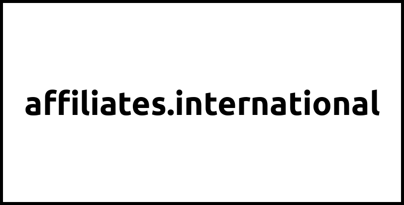 affiliates.international