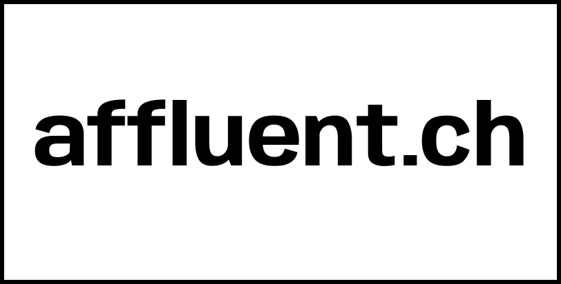 affluent.ch