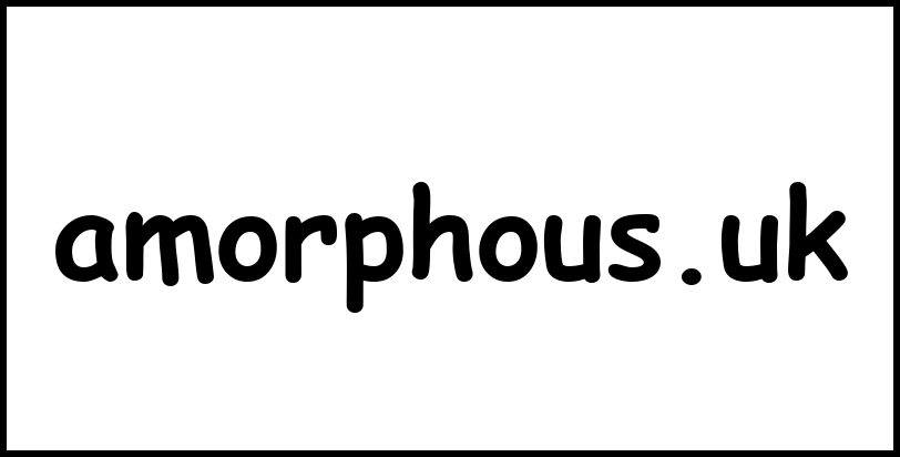 amorphous.uk