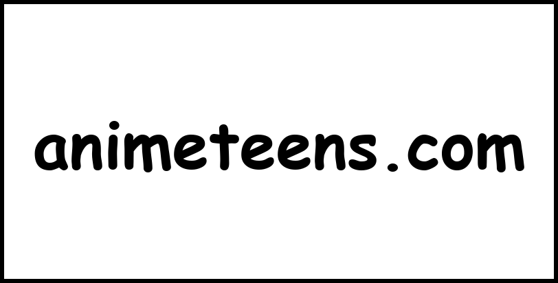 animeteens.com