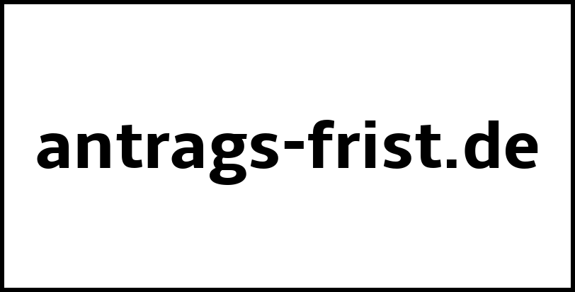 antrags-frist.de