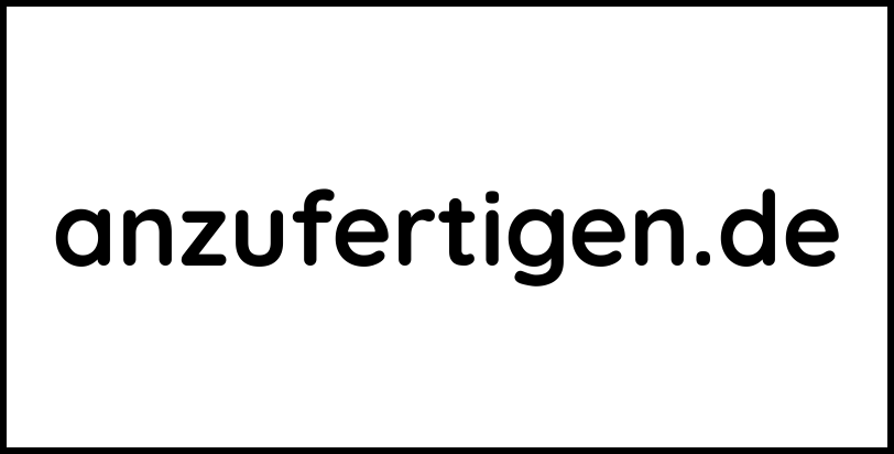 anzufertigen.de