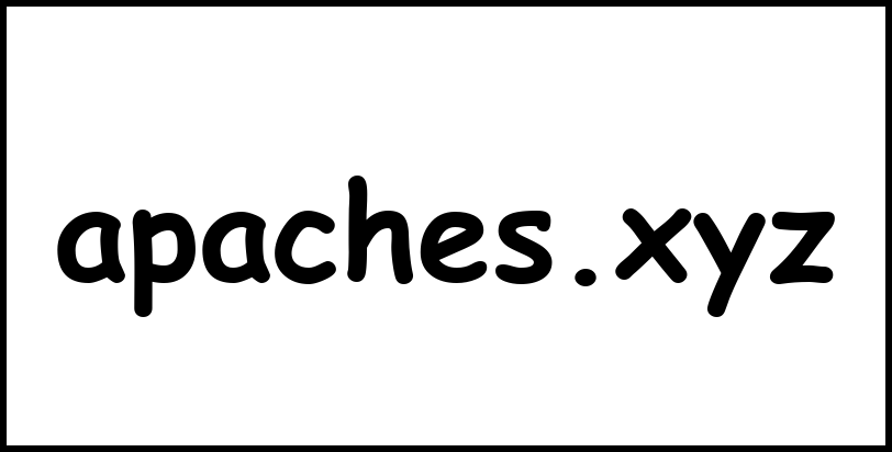 apaches.xyz