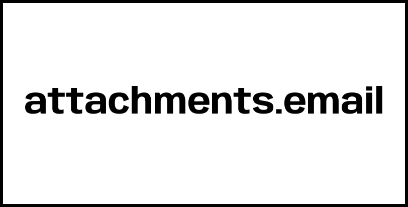 attachments.email