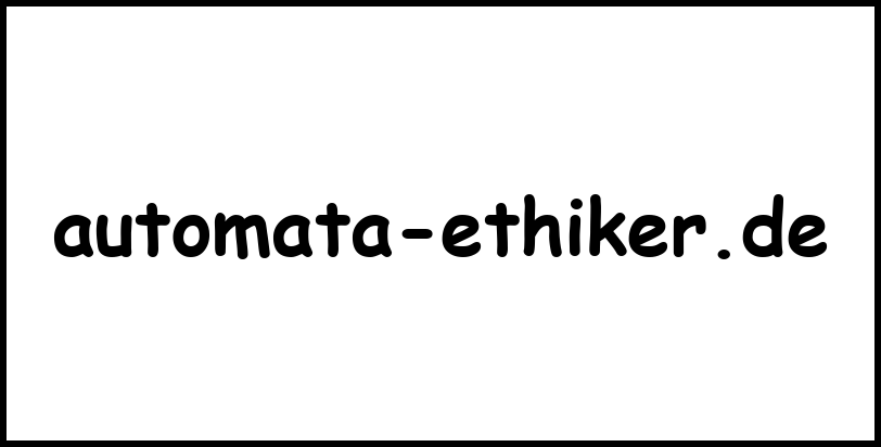 automata-ethiker.de