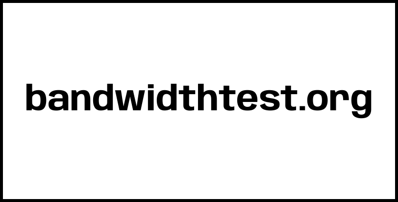 bandwidthtest.org