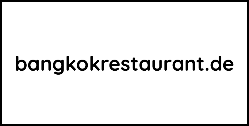 bangkokrestaurant.de