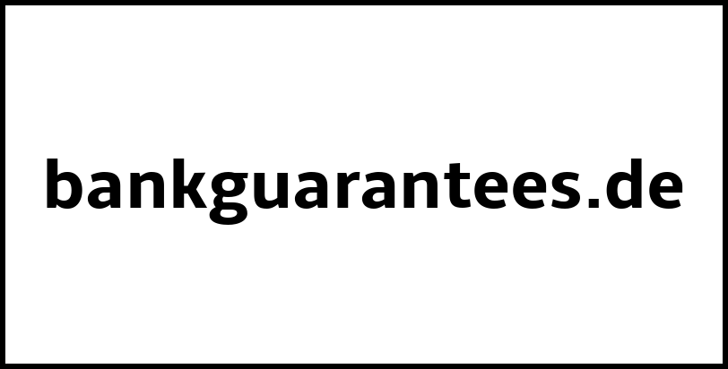 bankguarantees.de