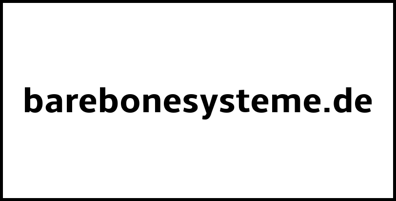 barebonesysteme.de