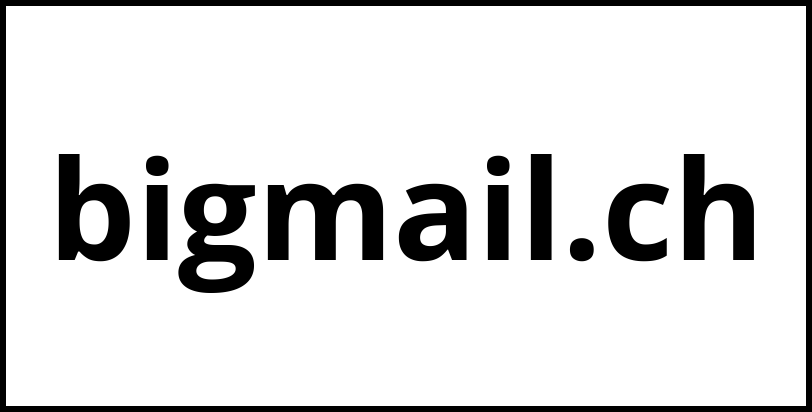 bigmail.ch