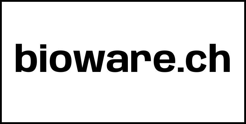 bioware.ch