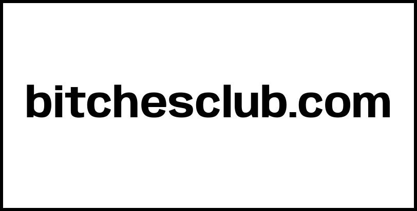 bitchesclub.com