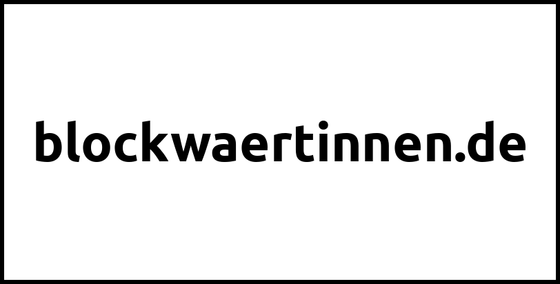 blockwaertinnen.de