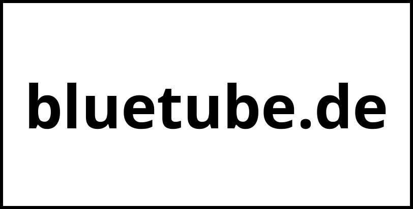 bluetube.de