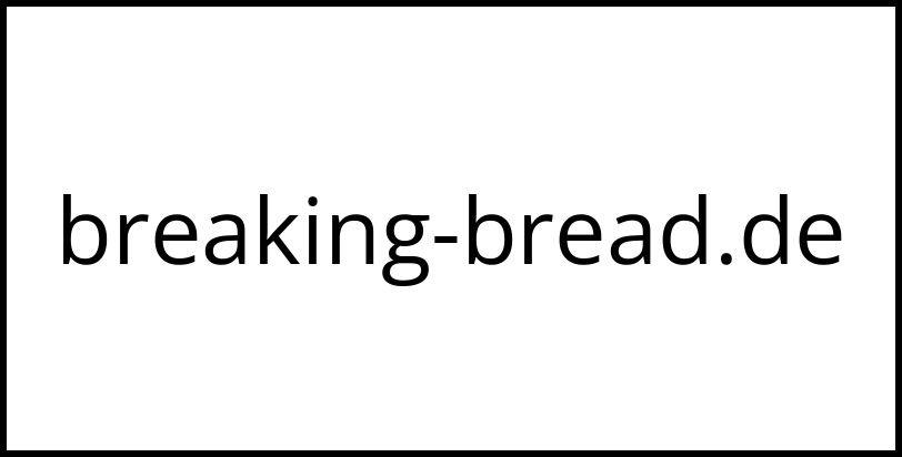 breaking-bread.de