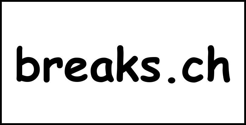 breaks.ch