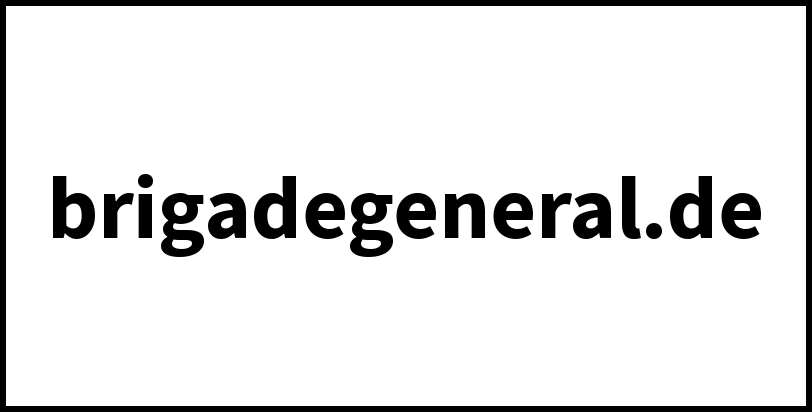 brigadegeneral.de