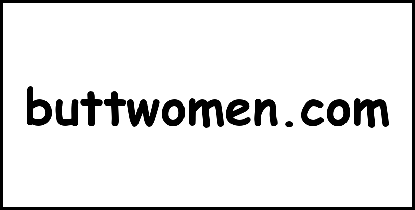 buttwomen.com