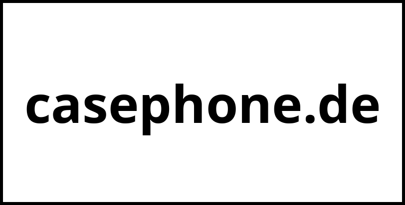 casephone.de