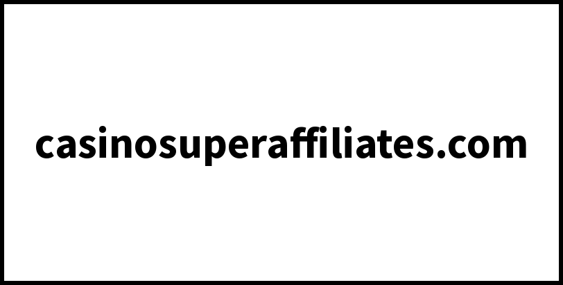 casinosuperaffiliates.com