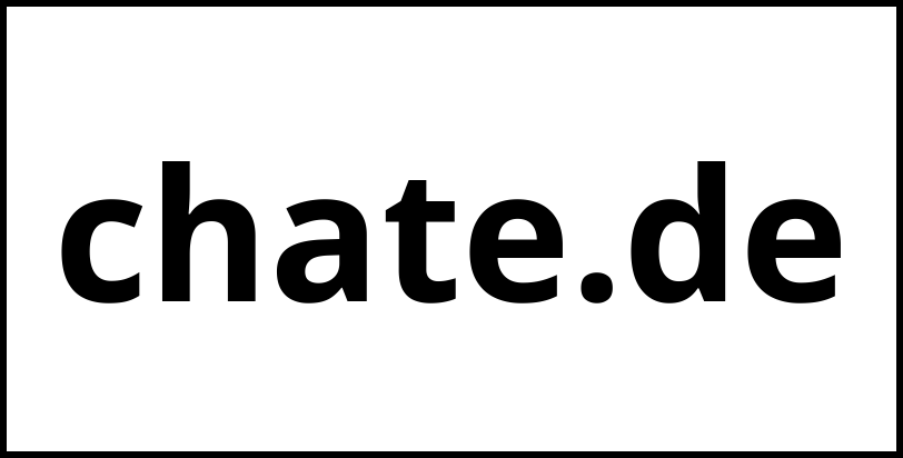 chate.de