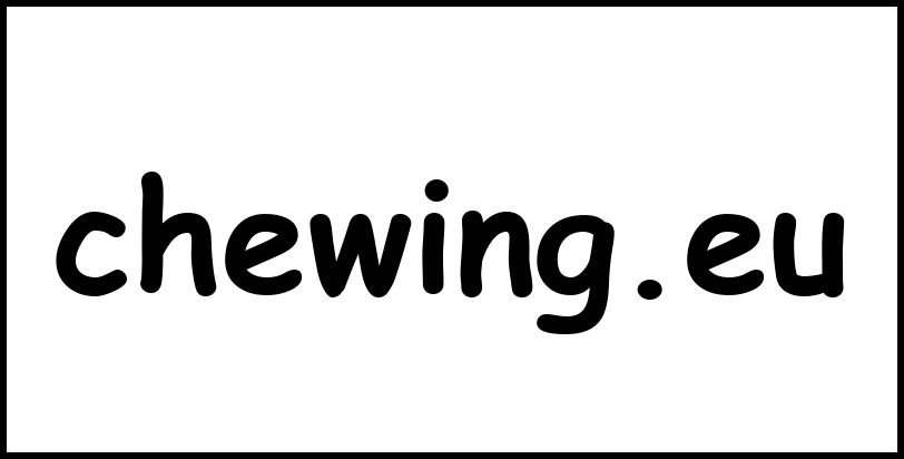chewing.eu
