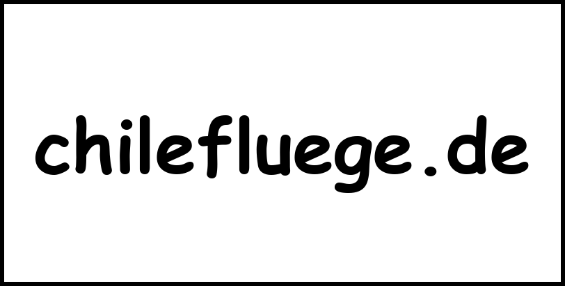 chilefluege.de