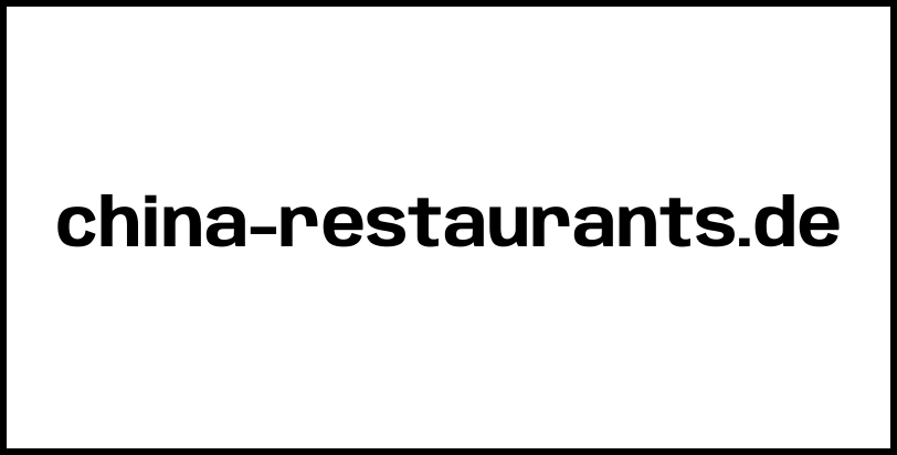 china-restaurants.de