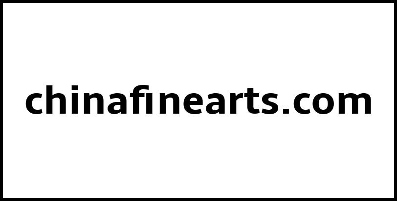 chinafinearts.com