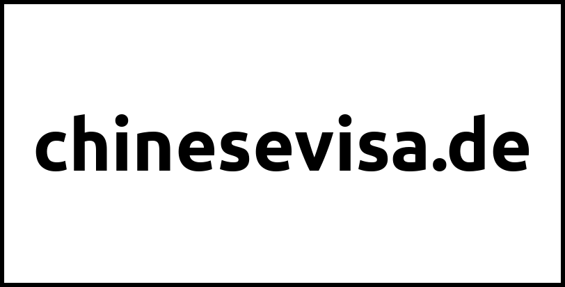 chinesevisa.de