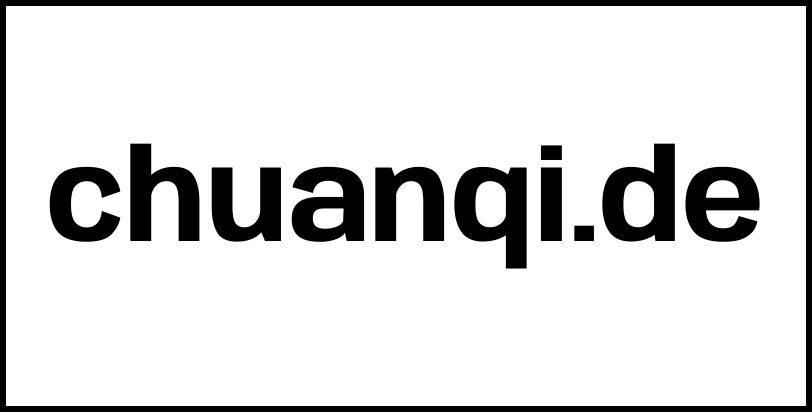 chuanqi.de