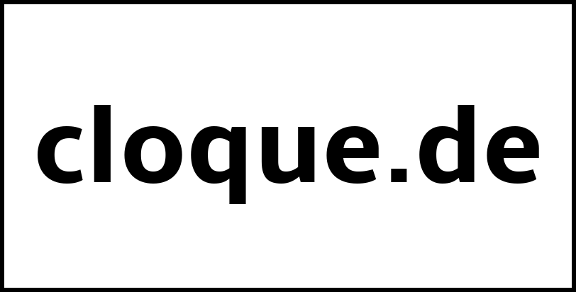 cloque.de