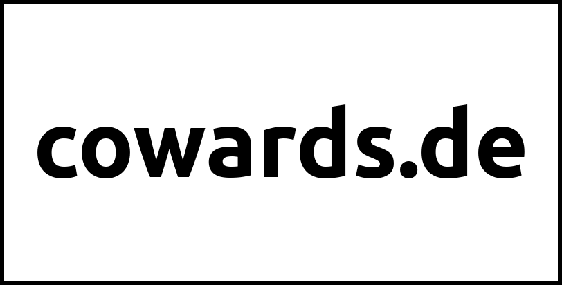 cowards.de
