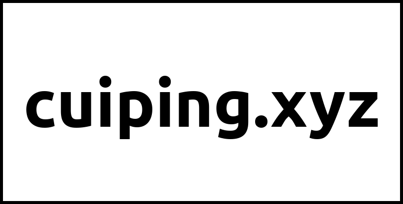 cuiping.xyz