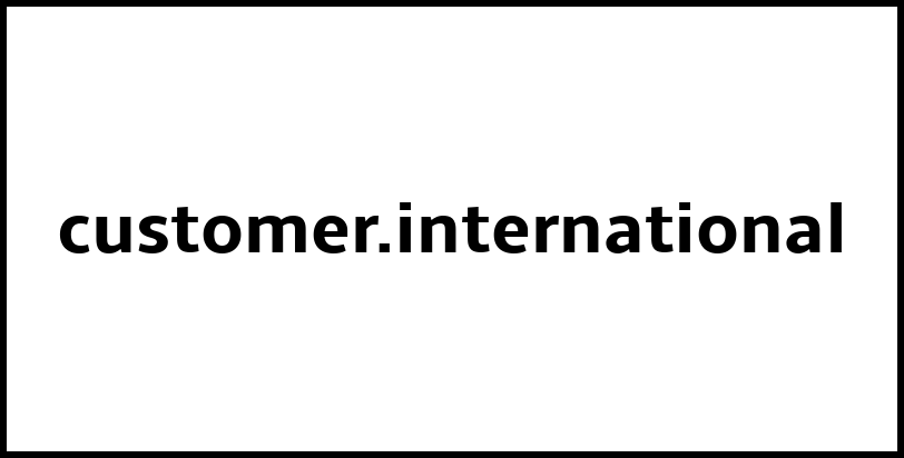 customer.international