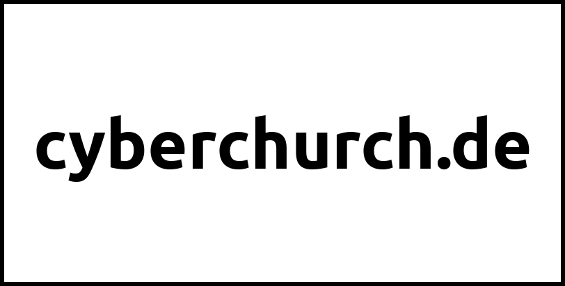 cyberchurch.de
