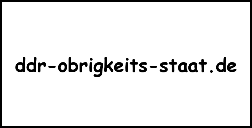 ddr-obrigkeits-staat.de