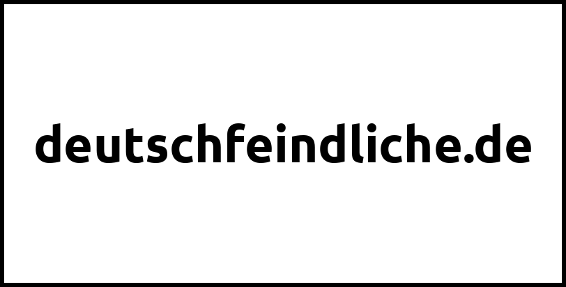 deutschfeindliche.de