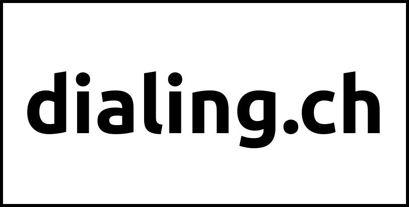 dialing.ch