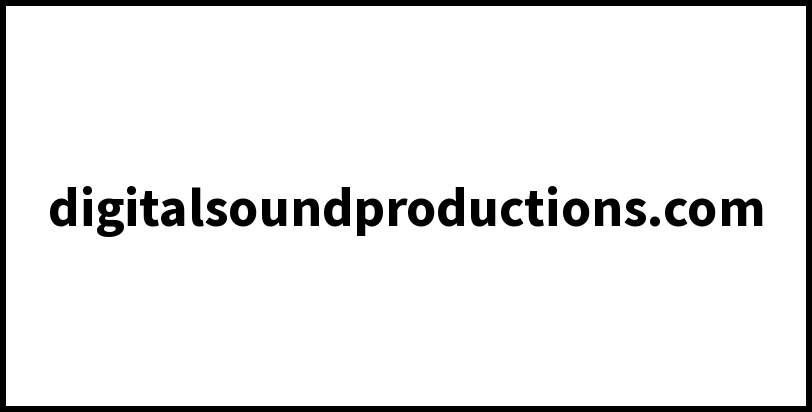 digitalsoundproductions.com