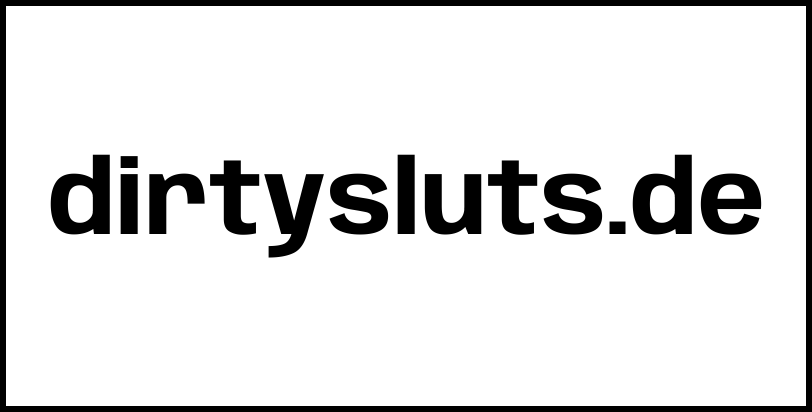 dirtysluts.de