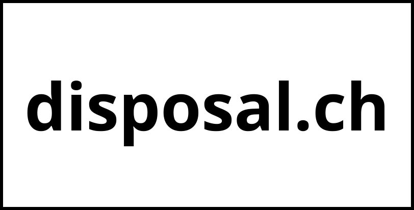 disposal.ch