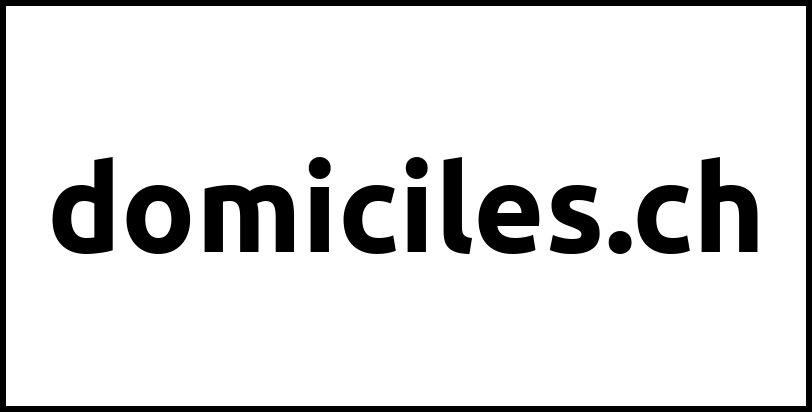 domiciles.ch