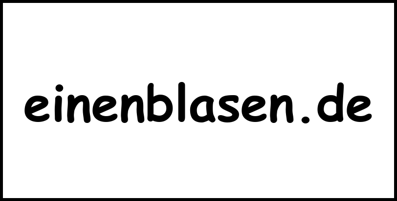einenblasen.de