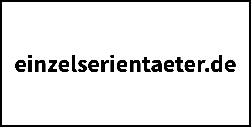 einzelserientaeter.de